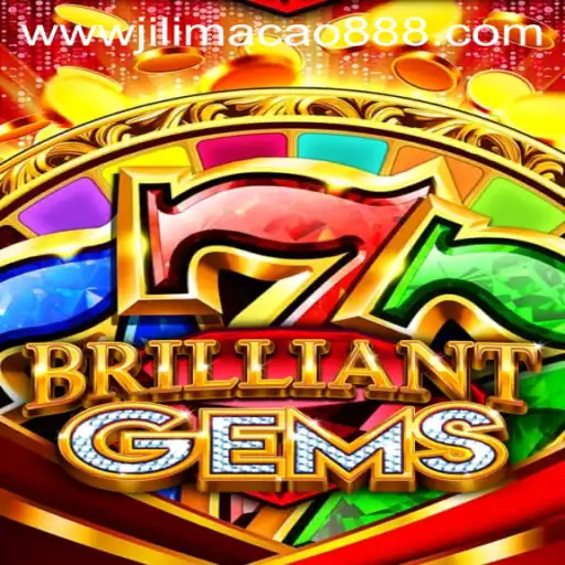 Discover the Fascinating World of BrilliantGems with Jilimacao 888